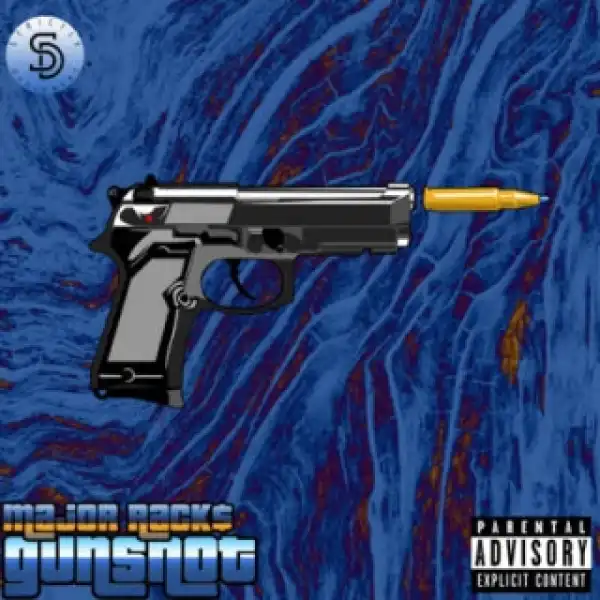 Major Racks - Gun Shot (FreeStyle)